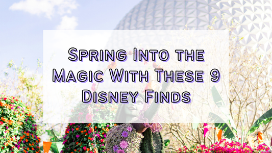 Spring Into the Magic With These 9 Disney Finds